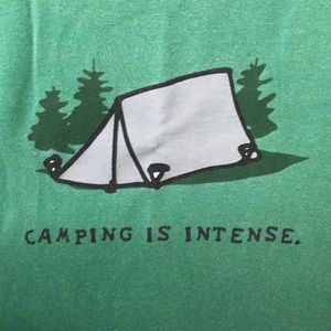 Camping is Intense “in tents” pun T-shirt